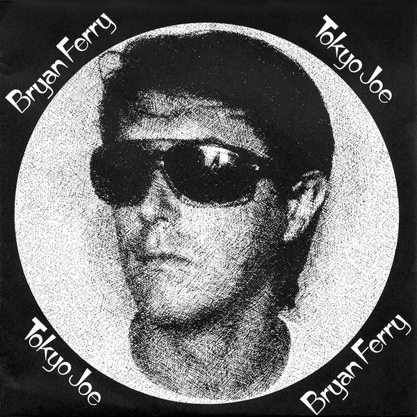 Bryan Ferry : Tokyo Joe (7", Single)