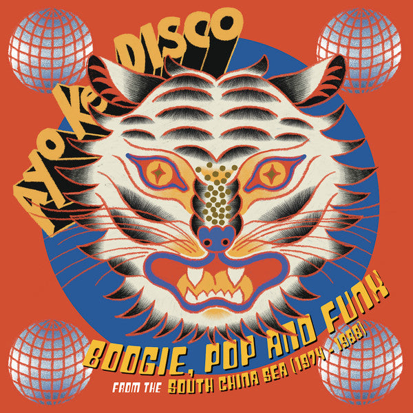 Various : Ayo Ke Disco: Boogie, Pop & Funk From The South China Sea (1974​-​88) (LP,Compilation)