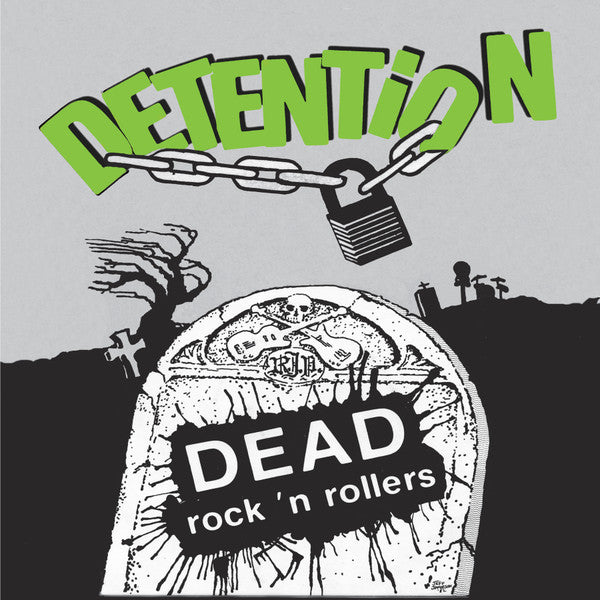 Detention (2) : Dead Rock 'N Rollers (12",45 RPM,Mini-Album,Deluxe Edition,Remastered,Stereo)