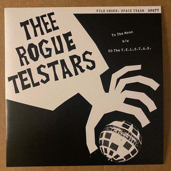 Thee Rogue Telstars : To the Moon b/w Do the T.E.L.S.T.A.R. (7", Single)