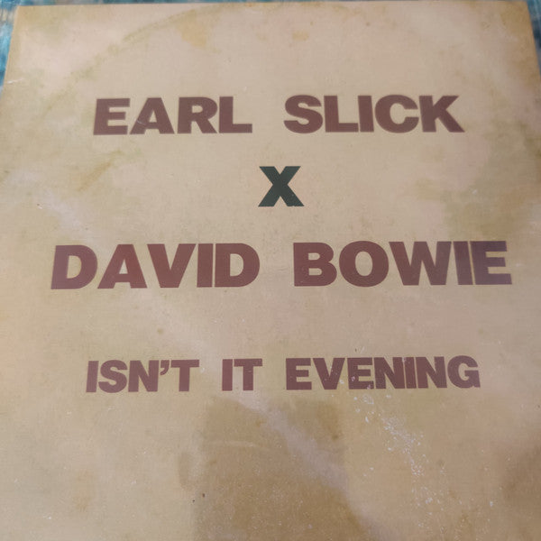 Earl Slick X David Bowie : Isn't It Evening (7", Ltd, Red)