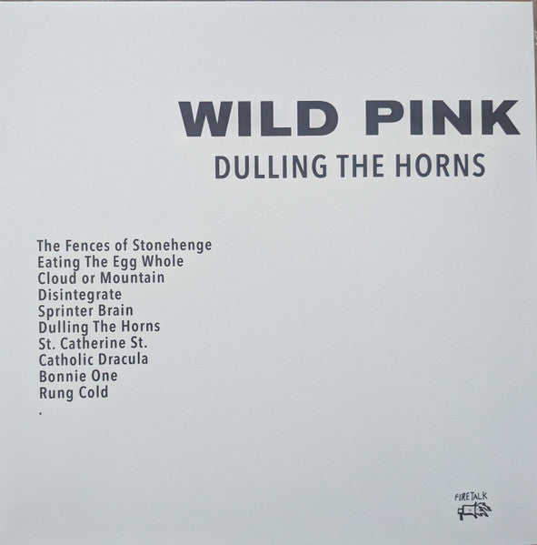 Wild Pink (2) : Dulling The Horns (LP, Album, Ltd, Mus)