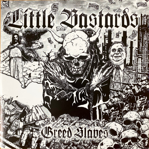 Little Bastards : Greed Slaves (7")