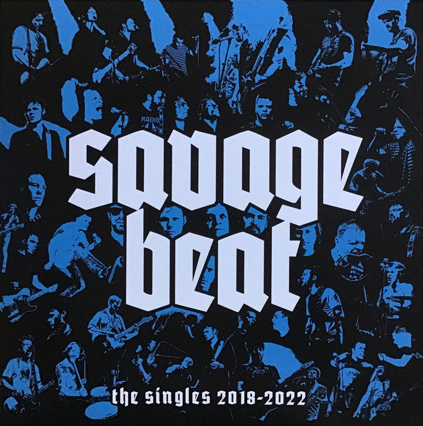 Savage Beat : The Singles 2018-2022 (LP, Comp)