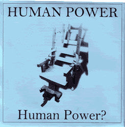 Human Power : Human Power? (7")