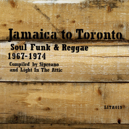 Various : Jamaica To Toronto (Soul Funk & Reggae 1967-1974) (LP)