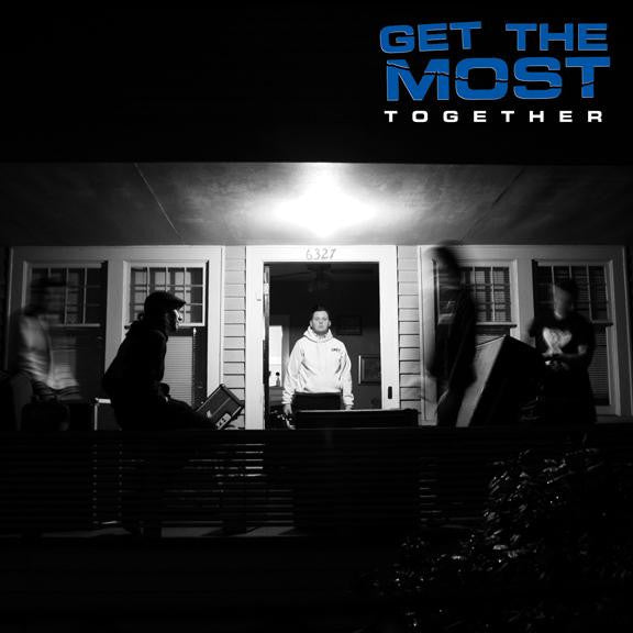 Get The Most : Together (LP)