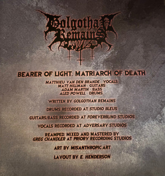 Golgothan Remains : Bearer Of Light, Matriarch Of Death (12", S/Sided, EP, Bla)