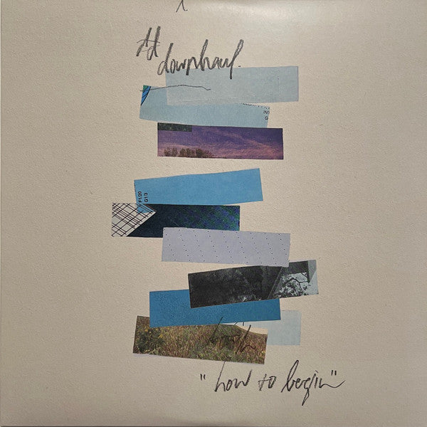 Downhaul : How to Begin (LP, Album, Ltd, Cok)