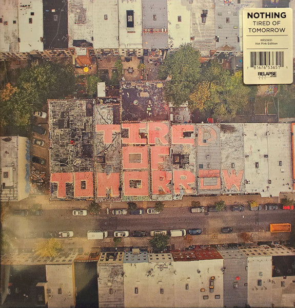 Nothing (12) : Tired Of Tomorrow (LP,Album,Reissue,Stereo)