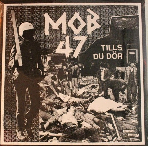 Mob 47 : Tills Du Dör (LP,Album)