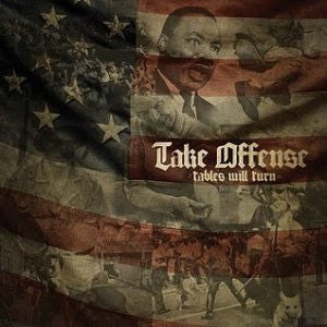 Take Offense : Tables Will Turn (LP,Album)