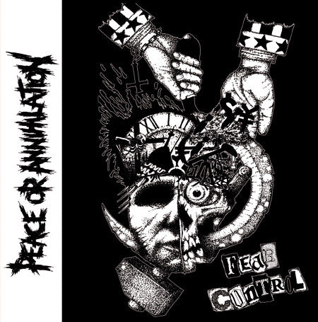 Peace Or Annihilation : Fear Control (LP)
