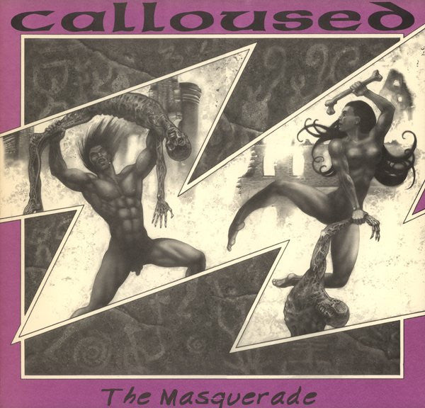 Calloused : The Masquerade (12",45 RPM,Album)