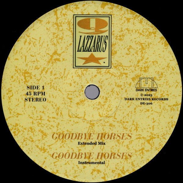 Q. Lazzarus : Goodbye Horses (12",45 RPM,Stereo)