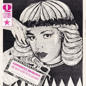 Q. Lazzarus : Goodbye Horses: The Many Lives Of Q Lazzarus (Music From The Motion Picture) (LP,Compilation)
