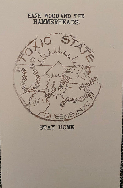 Hank Wood And The Hammerheads : Stay Home!! (12",45 RPM,Album)