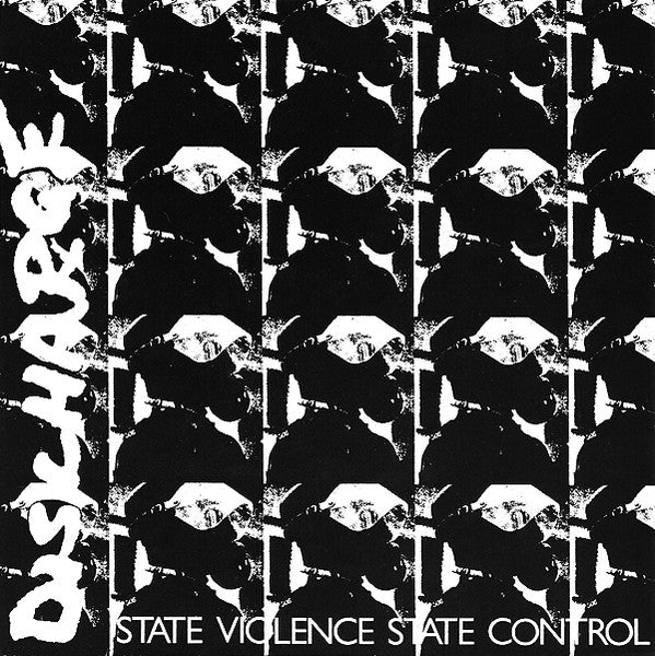 Discharge : State Violence State Control (7",45 RPM,Single,Reissue)