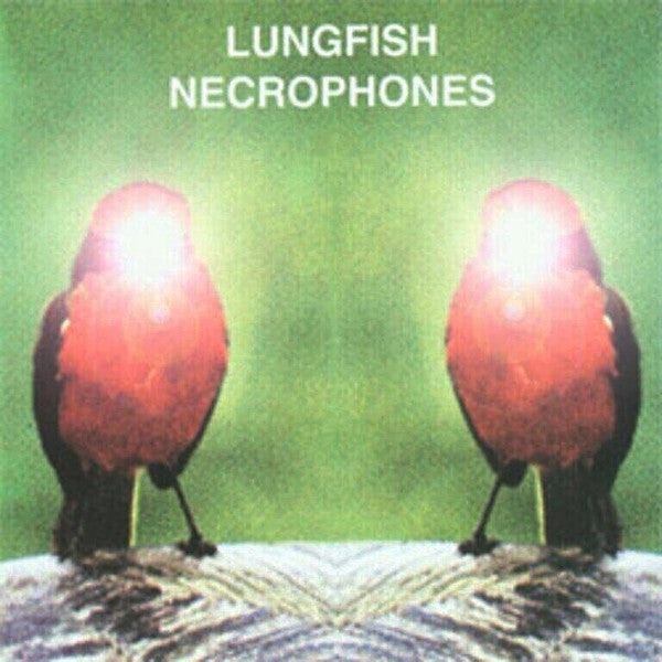 Lungfish : Necrophones (LP,Album,Reissue)