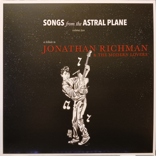 Various : Songs From The Astral Plane, Volume Two: A Tribute To Jonathan Richman & The Modern Lovers (LP, Num, Red)