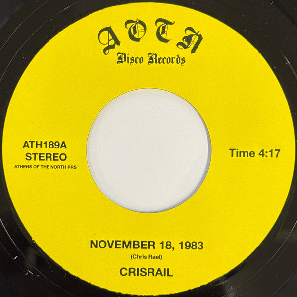Chris Rael : November 18, 1983 (7",45 RPM,Limited Edition)
