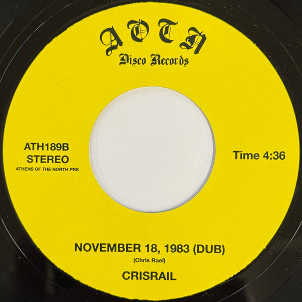Chris Rael : November 18, 1983 (7",45 RPM,Limited Edition)