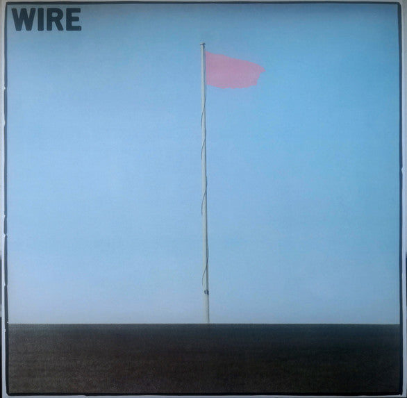 Wire : Pink Flag (LP,Album,Reissue,Stereo)