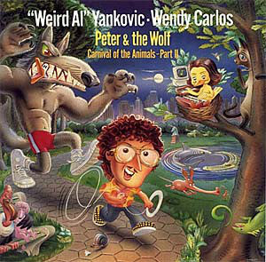 "Weird Al" Yankovic, Wendy Carlos : Peter & The Wolf / Carnival Of The Animals - Part II (LP)