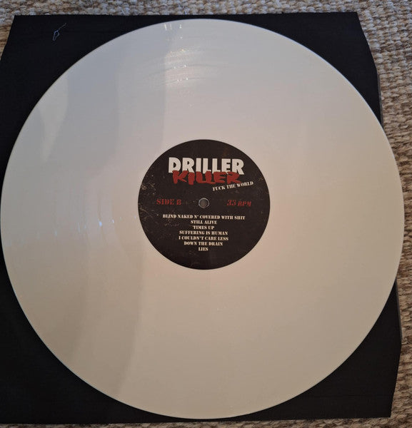 Driller Killer : Fuck The World (LP,Album,Limited Edition)