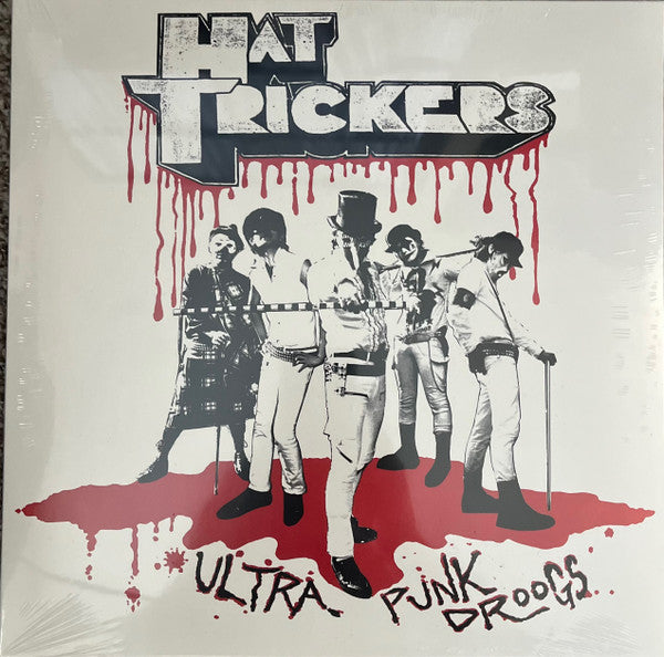 Hat Trickers : Ultra Punk Droogs (LP,Album,Reissue)