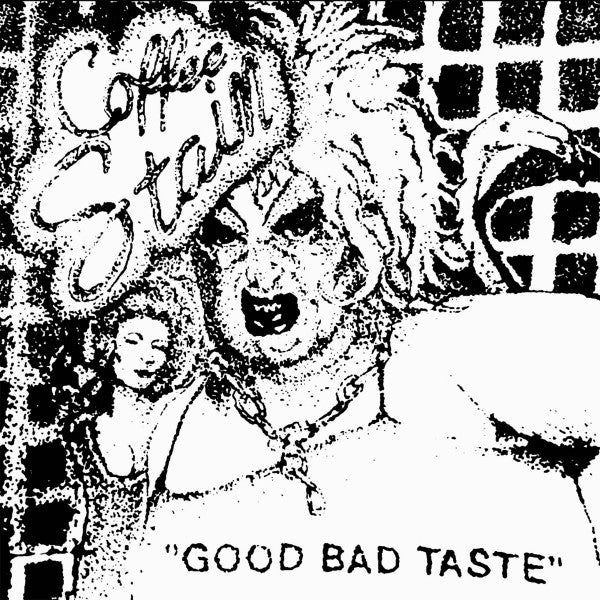 Coffee Stain : Good Bad Taste (7")