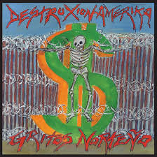 Destruxion Amerika : Gritos Norteño  (LP)