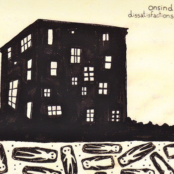 ONSIND : Dissatisfactions (LP,Album)