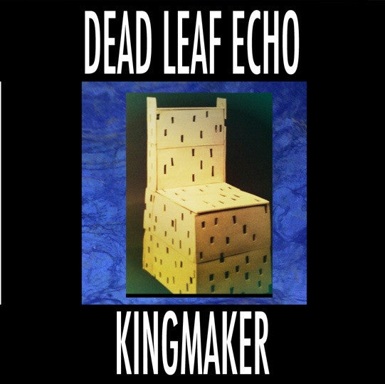 Dead Leaf Echo : Kingmaker (7", Single, Ltd, Num)