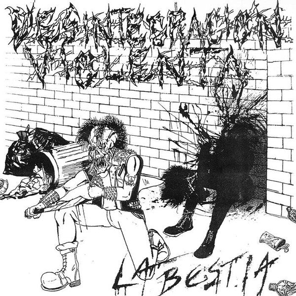 Desintegración Violenta : La Bestia (7")