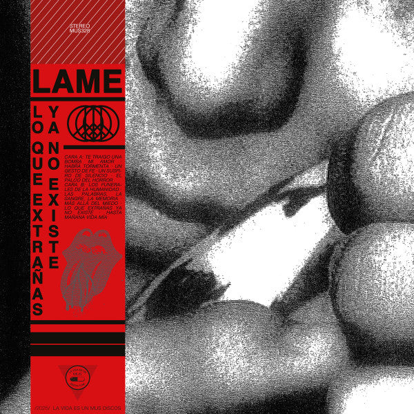 Lame (8) : Lo Que Extrañas Ya No Existe (LP)