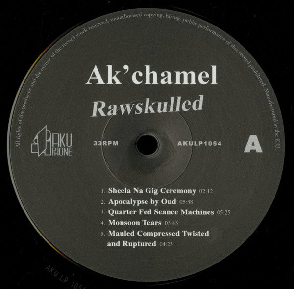 Ak'chamel, The Giver Of Illness : Rawskulled (LP,Album,Limited Edition,Repress)