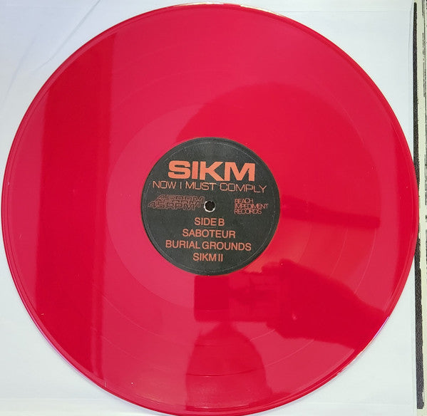 Sikm : Now I Must Comply (12", Ltd, RP, Red)