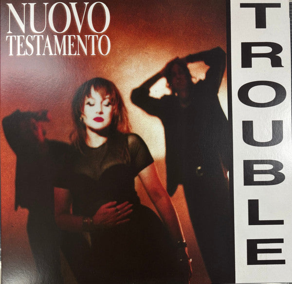 Nuovo Testamento : Trouble (12",45 RPM,Single Sided)