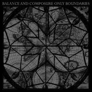 Balance And Composure : Only Boundaries (12",EP,Single Sided)