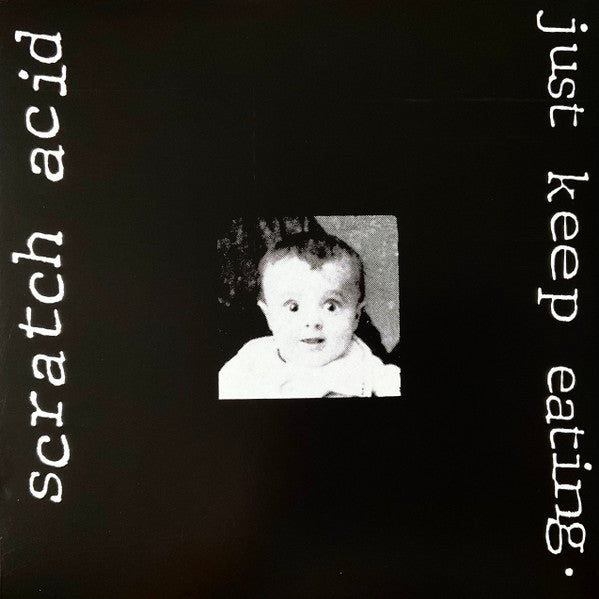 Scratch Acid : Just Keep Eating (LP,Album,Reissue,Remastered)