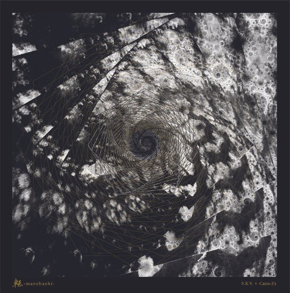 S.K.V.* + Cazu-23 : 転 -Marobashi- (LP)