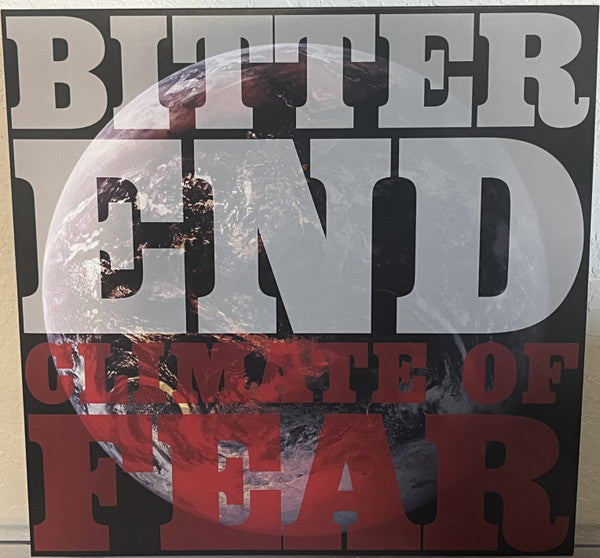 Bitter End : Climate Of Fear (LP,Album,Limited Edition,Reissue)