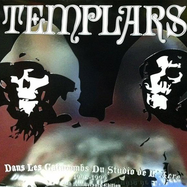 The Templars : Dans Les Catacombs Du Studio De L'Acre 1993-1999 (LP, Comp, Ltd, RE, Cle)