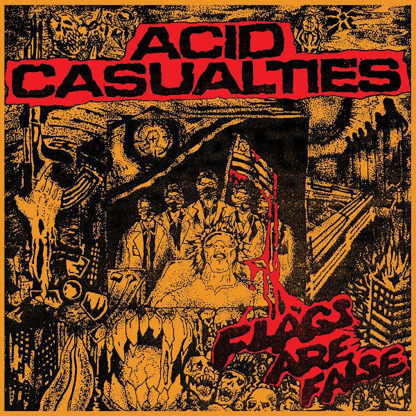 Acid Casualties : Flags Are False (LP)