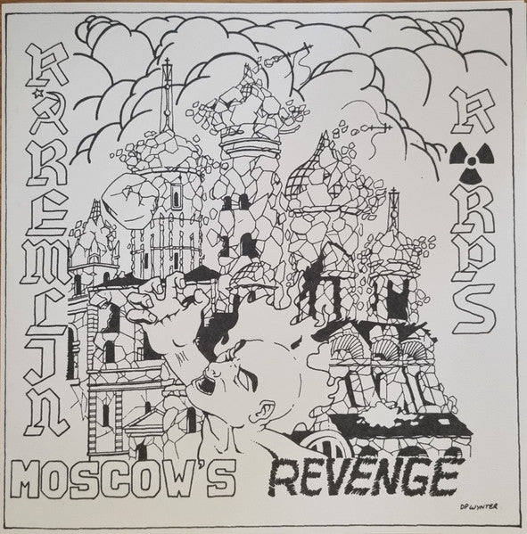 Kremlin Korps : Moscow's Revenge (7",33 ⅓ RPM,EP,Reissue)