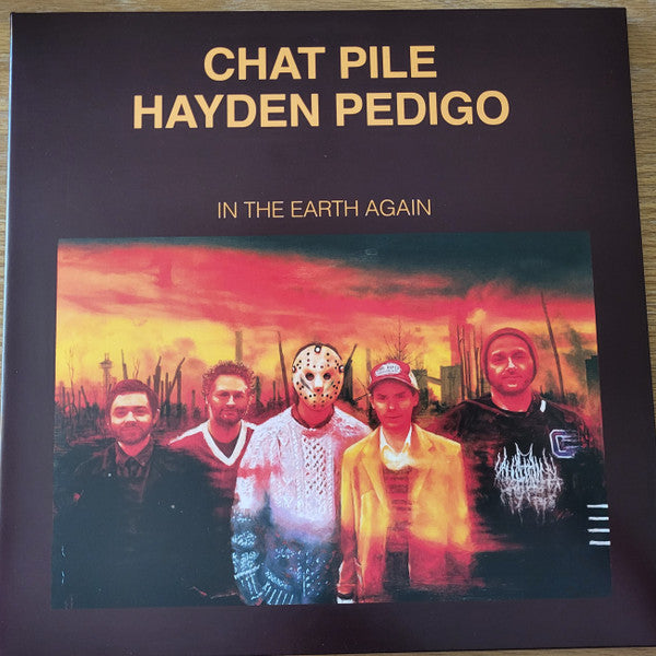 Chat Pile And Hayden Pedigo : In The Earth Again (LP, Album, Ltd, Rub)