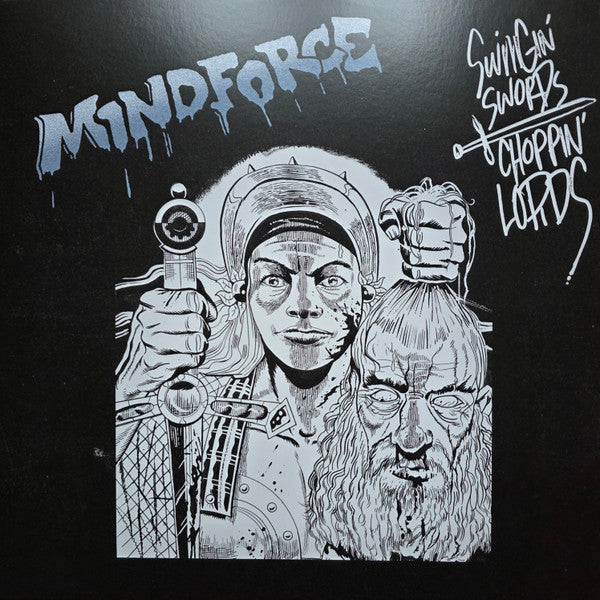 Mindforce : Swingin' Swords, Choppin' Lords (12",45 RPM,Single Sided,EP)
