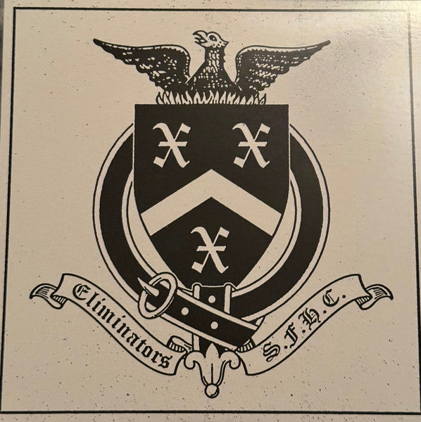Eliminators : S.F.H.C. (7", EP, Whi)