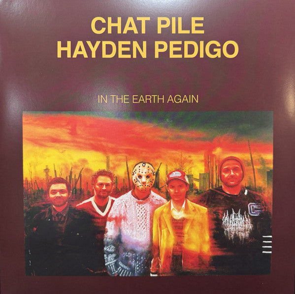 Chat Pile And Hayden Pedigo : In The Earth Again (LP,Album,Stereo)